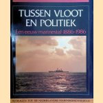 Tussen Vloot en Politiek. Een eeuw Marinestaf 1886-1986
L. Brouwer e.a.
€ 8,00