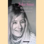 Joke Smit. Biografie Van Een Feministe
Marja Vuijsje
€ 8,00 Joke Smit. Biografie Van Een Feministe
Marja Vuijsje
€ 8,00