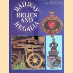 Railway Relics and Regalia
P. B. Whitehouse
€ 8,00 Railway Relics and Regalia
P. B. Whitehouse
€ 8,00