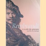 Rembrandt and the Art of Etching / Rembrandt e a Arte da Gravura
Ed de Heer e.a.
€ 10,00 Rembrandt and the Art of Etching / Rembrandt e a Arte da Gravura
Ed de Heer e.a.
€ 10,00