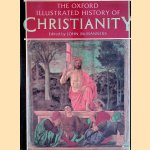 The Oxford Illustrated History of Christianity
John McManners
€ 7,50 The Oxford Illustrated History of Christianity
John McManners
€ 7,50