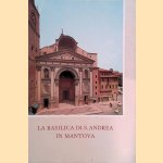 La basilica di S. Andrea in Mantova
Chiara Perina
€ 10,00 La basilica di S. Andrea in Mantova
Chiara Perina
€ 10,00