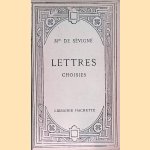 Lettres choisies
Madame de Sévigné
€ 8,00 Lettres choisies
Madame de Sévigné
€ 8,00