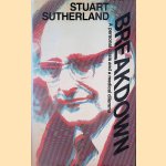 Breakdown: A Personal Crisis and a Medical Dilemma. Updated edition
Stuart Sutherland
€ 15,00