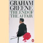 The End of the Affair door Graham Greene