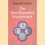 The New Testament Environment
Eduard Lohse
€ 11,00 The New Testament Environment
Eduard Lohse
€ 11,00