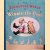 The Enchanted World of Winnie the Pooh
A.A. Milne e.a.
€ 15,00 The Enchanted World of Winnie the Pooh
A.A. Milne e.a.
€ 15,00