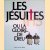 Les Jesuites, ou, La gloire de Dieu
François Lebrun
€ 10,00 Les Jesuites, ou, La gloire de Dieu
François Lebrun
€ 10,00