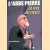 L'Abbe Pierre la voix du coeur *SIGNED*
Jean-Paul Bourre
€ 15,00 L'Abbe Pierre la voix du coeur *SIGNED*
Jean-Paul Bourre
€ 15,00