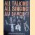 All Talking! All Singing! All Dancing! A Pictorial History of the Movie Musical
John Springer
€ 8,00 All Talking! All Singing! All Dancing! A Pictorial History of the Movie Musical
John Springer
€ 8,00