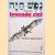 Levende ziel. Dierenleven in Israël. Dierenleven in de Schrift. De sociale Mens
Hendrik Izaäk de Smit
€ 8,00 Levende ziel. Dierenleven in Israël. Dierenleven in de Schrift. De sociale Mens
Hendrik Izaäk de Smit
€ 8,00