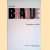 Georges Braque: les papiers collés door Dominique - a.o. Bozo