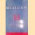 The Complete Relaxation Book. A Manual of Eastern and Western Techniques
James Hewitt
€ 8,00 The Complete Relaxation Book. A Manual of Eastern and Western Techniques
James Hewitt
€ 8,00