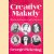Creative Malady: Illness in the Lives and Minds of Charles Darwin, Mary Baker Eddy, Sigmund Freud, Florence Nightingale, Marcel Proust and Elizabeth Barrett Browning door Sir George Pickering