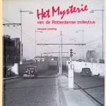 Het Mysterie van de Rotterdamse Trolleybus *GESIGNEERD*
Jacques Levering
€ 20,00 Het Mysterie van de Rotterdamse Trolleybus *GESIGNEERD*
Jacques Levering
€ 20,00