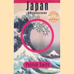 Japan: A Reinterpretation
Patrick Smith
€ 10,00 Japan: A Reinterpretation
Patrick Smith
€ 10,00