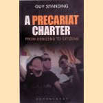 A Precariat Charter. From Denizens to Citizens
Guy Standing
€ 15,00 A Precariat Charter. From Denizens to Citizens
Guy Standing
€ 15,00