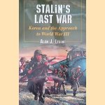 Stalin's Last War: Korea and the Approach to World War III
Alan J. Levine
€ 45,00 Stalin's Last War: Korea and the Approach to World War III
Alan J. Levine
€ 45,00