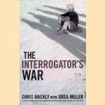 The Interrogator's War: Inside the Secret War Against Al-Qaeda
Greg Miller
€ 10,00 The Interrogator's War: Inside the Secret War Against Al-Qaeda
Greg Miller
€ 10,00