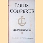 Verzameld Werk III: Metamorfose; Psyche; Fidessa; Langs lijnen van geleidelijkheid
Louis Couperus
€ 10,00 Verzameld Werk III: Metamorfose; Psyche; Fidessa; Langs lijnen van geleidelijkheid
Louis Couperus
€ 10,00