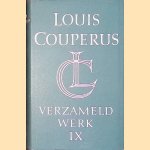 Verzameld Werk IX: Lucrezia; De ongelukkige; Legenden en portretten
Louis Couperus
€ 10,00 Verzameld Werk IX: Lucrezia; De ongelukkige; Legenden en portretten
Louis Couperus
€ 10,00