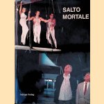 Salto Mortale. Band 1: Roman nach der Fernsehserie mit 101 Bildern von Fred Lindinger
Heinz Oskar Wuttig
€ 9,00