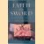 Faith and Sword. A Short History of Christian-Muslim Conflict door Alan G. Jamieson