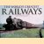 The World's Greatest Railways: An Illustrated Encyclopedia with Over 600 Photographs door Christopher Chant