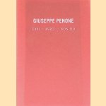 Giuseppe Penone: Ebbi - Avro'- Non ho. Vernissage vendredi 9 septembre 2016 18h à 20h door Guiseppe Penone e.a.