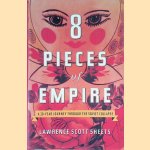 Eight Pieces of Empire: A 20-Year Journey Through the Soviet Collapse
Lawrence Scott Sheets
€ 10,00 Eight Pieces of Empire: A 20-Year Journey Through the Soviet Collapse
Lawrence Scott Sheets
€ 10,00