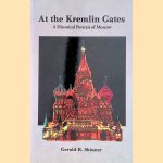 At the Kremlin Gates. A Historical Portrait of Moscow
Gerald R. Skinner
€ 10,00 At the Kremlin Gates. A Historical Portrait of Moscow
Gerald R. Skinner
€ 10,00