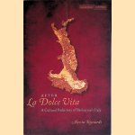 After La Dolce Vita A Cultural Prehistory of Berlusconi's Italy
Alessia Ricciardi
€ 15,00 After La Dolce Vita A Cultural Prehistory of Berlusconi's Italy
Alessia Ricciardi
€ 15,00