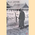 Tyranny of History : The Roots of China's Crisis
William J. Jenner
€ 8,00 Tyranny of History : The Roots of China's Crisis
William J. Jenner
€ 8,00