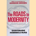The Roads to Modernity: The British, French and American Enlightenments
Gertrude Himmelfarb
€ 8,00 The Roads to Modernity: The British, French and American Enlightenments
Gertrude Himmelfarb
€ 8,00