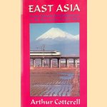 East Asia: From Chinese Predominance to the Rise of the Pacific Rim
Arthur Cotterell
€ 8,00 East Asia: From Chinese Predominance to the Rise of the Pacific Rim
Arthur Cotterell
€ 8,00