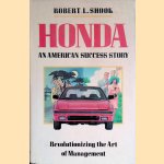 Honda: An American Success Story
Robert L. Shook
€ 6,00