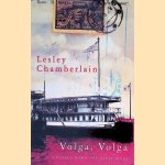Volga, Volga: A Voyage Down The Great River
Lesley Chamberlain
€ 6,00 Volga, Volga: A Voyage Down The Great River
Lesley Chamberlain
€ 6,00