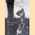 Les photographes de Rodin: Jacques-Ernest Bulloz, Eugene Druet, Stephen Haweis et Henry Coles, Jean-Francois Limet, Eduard Steichen
Hélène Pinet
€ 30,00