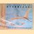 The Flight of the Pterosaurs. A Pop-up book
Keith Moseley
€ 10,00 The Flight of the Pterosaurs. A Pop-up book
Keith Moseley
€ 10,00