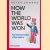 How The World Was Won: The Americanization of Everywhere
Peter Conrad
€ 15,00
