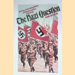 The Nazi Question: an Essay on the Interpretations of National Socialsim (1922-1975)
Pierre Aycoberry
€ 8,00 The Nazi Question: an Essay on the Interpretations of National Socialsim (1922-1975)
Pierre Aycoberry
€ 8,00