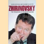 Zhirinovsky: The Paradoxes of Russian Fascism door Elena Klepikova e.a.