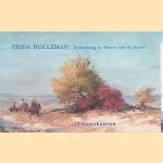 Frida Holleman. Levenslang in dienst van de kunst. 18 kunstkaarten door diverse auteurs