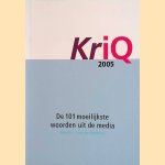 KriQ 2005: de 101 moeilijkste woorden uit de media
Carlo van Nistelrooy
€ 6,00 KriQ 2005: de 101 moeilijkste woorden uit de media
Carlo van Nistelrooy
€ 6,00