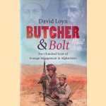 Butcher & Bolt: Two Hundred Years of Foreign Failure in Afghanistan
David Loyn
€ 15,00 Butcher & Bolt: Two Hundred Years of Foreign Failure in Afghanistan
David Loyn
€ 15,00