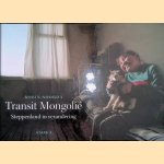 Transit Mongolië. Steppeland in verandering + DVD
Robin Noorda
€ 10,00 Transit Mongolië. Steppeland in verandering + DVD
Robin Noorda
€ 10,00