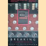 Code Breaking. A History and Exploration
Rudolf Kippenhahn
€ 12,50 Code Breaking. A History and Exploration
Rudolf Kippenhahn
€ 12,50