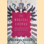 The Magical Chorus. A History of Russian Culture from Tolstoy to Solzhenitsyn
Solomon Volkov
€ 9,00 The Magical Chorus. A History of Russian Culture from Tolstoy to Solzhenitsyn
Solomon Volkov
€ 9,00