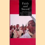 Faith and Sword: A Short History of Christian-Muslim Conflict
Alan Jamieson
€ 7,50