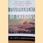 Tournament of Shadows: The Great Game and the Race for Empire in Central Asia
Karl E. Meyer e.a.
€ 10,00 Tournament of Shadows: The Great Game and the Race for Empire in Central Asia
Karl E. Meyer e.a.
€ 10,00